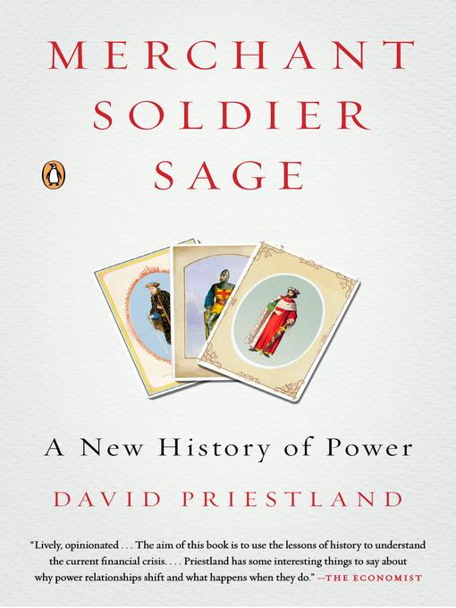 Title details for Merchant, Soldier, Sage by David Priestland - Available